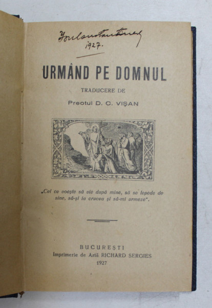 URMAND PE DOMNUL , traducere de Preotul D.C. VISAN , 1927