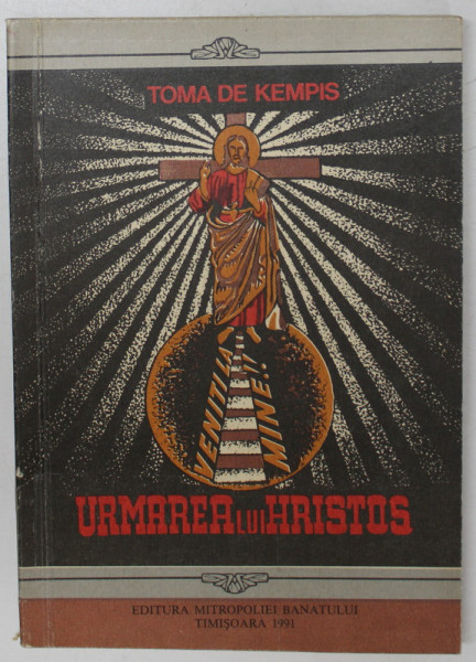 URMAREA LUI HRISTOS de TOMA DE KEMPIS, 1991