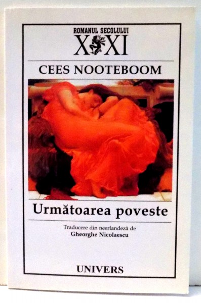 URMATOAREA POVESTE de CEES NOOTEBOOM , 2004