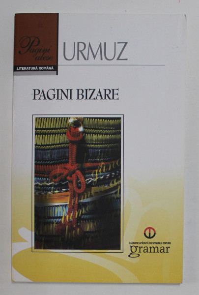 URMUZ - PAGINI BIZARE , 2013