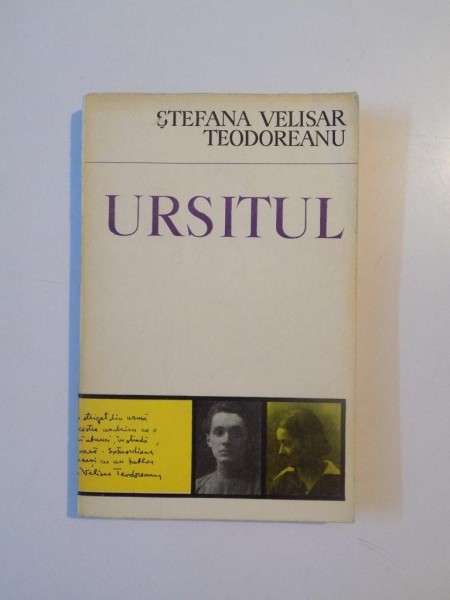 URSITUL de STEFANIA VELISAR TEODOREANU, 1973