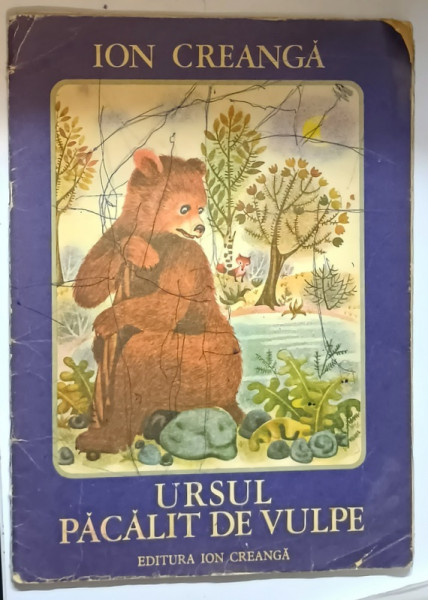 URSUL PACALIT DE VULPE de ION CREANGA , ILUSTRATII de ILEANA CEAUSU - PANDELE , 1975 , PREZINTA INSEMNARI PE COPERTA FATA SI ULTIMA  FILA