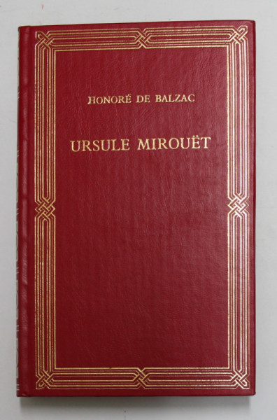 URSULE MIROUET par HONORE DE BALZAC , 1991