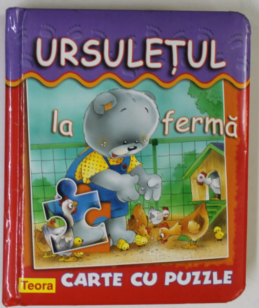 URSULETUL LA FERMA - CARTEA CU PUZZLE ,  2008