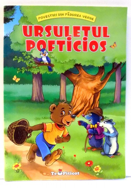 URSULETUL POFTICIOS de CLAUDIA COJOCARU , ILUSTRATII de CATALIN NEDELCU , 2013