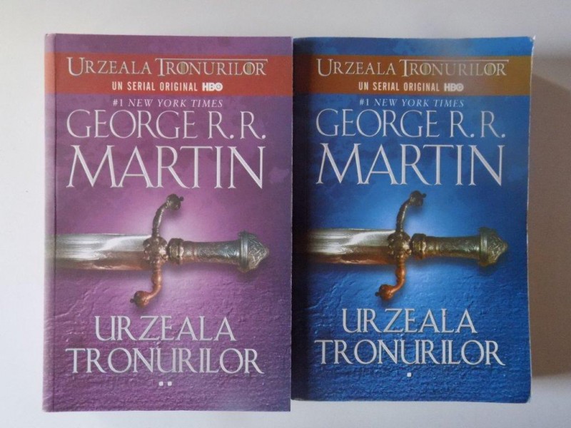 URZEALA TRONURILOR , VOL. I - II , EDITIA A III - A , SERIA CANTEC DE GHEATA SI FOC de GEORGE R.R. MARTIN , 2013