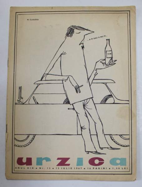 URZICA , ANUL XIX , NR. 13 , 15 IULIE , 1967