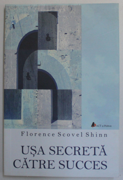 USA SECRETA CATRE SUCCES de FLORENCE SCOVEL SHINN , 2014