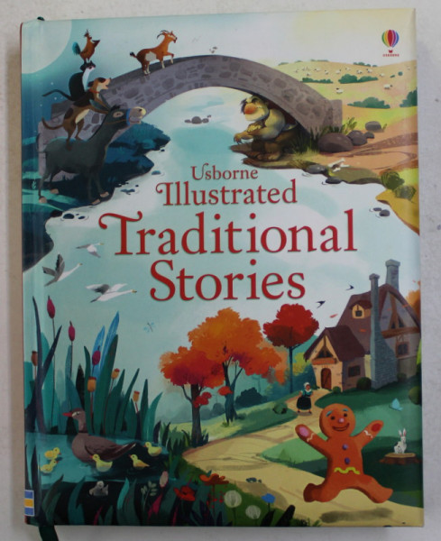 USBORNE ILLUSTRATED TRADITIONAL STORIES , illustrated by SARA GIANASSI , 2016