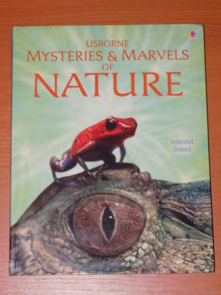 USBORNE MYSTERIES & MARVELS OF NATURE de ELIZABETH DALBY  2007