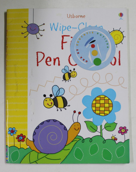 USBORNE WIPE - CLEAN FIRST PEN CONTROL , illustrated by STACEY LAMB , designed by LAURA HAMMONDS , 2015, CONTINE DESENE CU MEARKERUL *