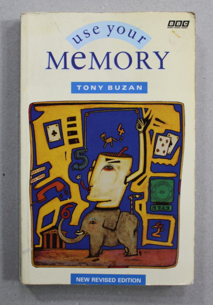 USE YOUR MEMORY by TONY BUZAN , 1989 , PREZINTA SUBLINIERI SI INSEMNARI CU PIXUL *