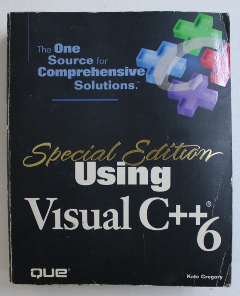 USING VISUAL C++ 6 by KATE GREGORY , 1998