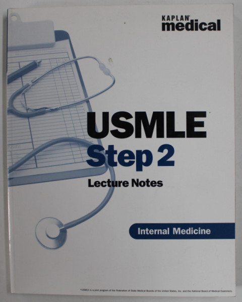 USMLE STEP 2 , LECTURE NOTES , INTERNAL MEDICINE , by CHARLES J. FASELIS  , 2003