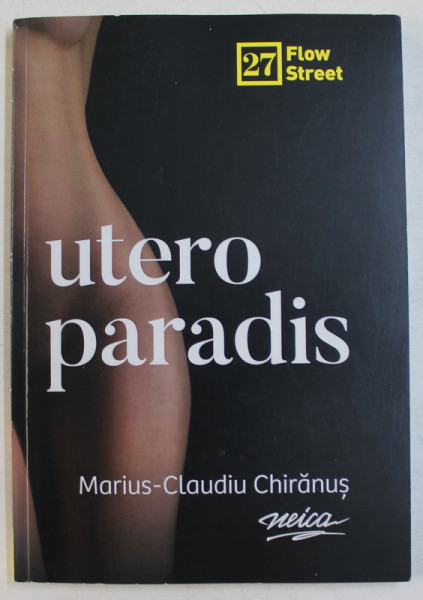 UTERO PARADIS de MARIUS  - CLAUDIU CHIRANUS
