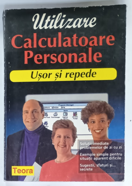 UTILIZARE CALCULATOARE PERSONALE, USOR SI REPEDE de CLAYTON WALNUM si GERALD R. ROUTLEDGE, 1996