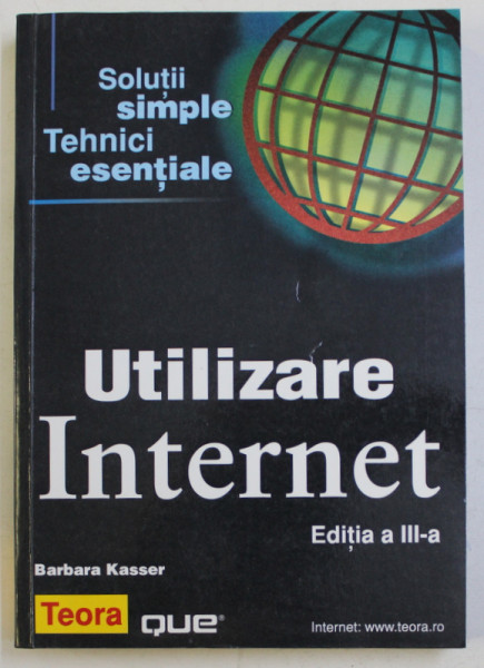 UTILIZARE INTERNET de BARBARA KASSER , 2002