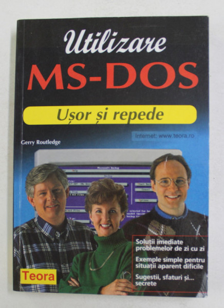 UTILIZARE MS - DOS - USOR SI REPEDE de GERRY ROUTLEDGE , 1996