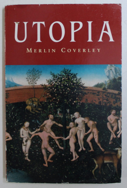 UTOPIA by MERLIN COVERLEY , 2010