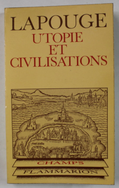 UTOPIE ET CIVILISATIONS par GILLES LAPOUGE , 1978