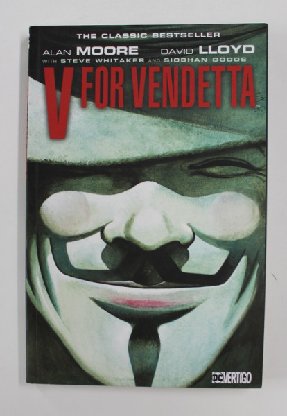 V FOR VENDETTA , by ALAN MOORE / DAVID LLOYD , 2005
