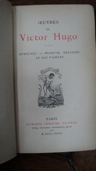 V. Hugo, Opere colectia Lemerre, Paris 1876