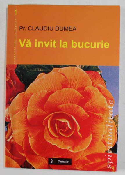 VA INVIT LA BUCURIE de Pr. CLAUDIU DUMEA , 2001