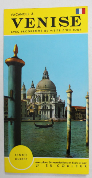 VACANCES A VENISE AVEC PROGRAMME DE VISITE D 'UN JOUR , par AMEDEO STORTI , 1965
