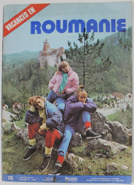 VACANCES EN ROUMANIE , EDITION FRANCAISE , No. 179 , XXVIII e ANNEE , NOVEMBRE , 1988