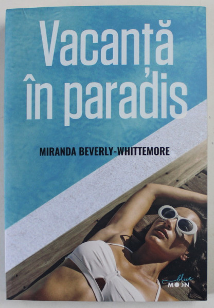 VACANTA IN PARADIS de MIRANDA BEVERLY - WHITTEMORE , 2019
