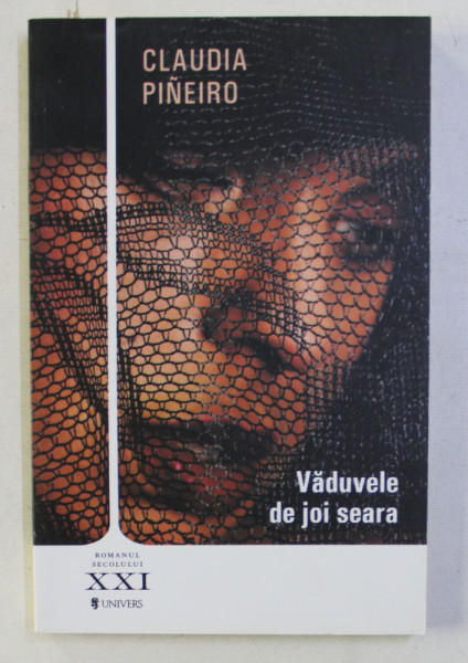VADUVELE DE JOI SEARA de CLAUDIA PINEIRO , 2011