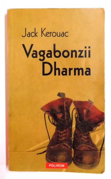 VAGABONZII DHARMA de JACK KEROUAC , 2009
