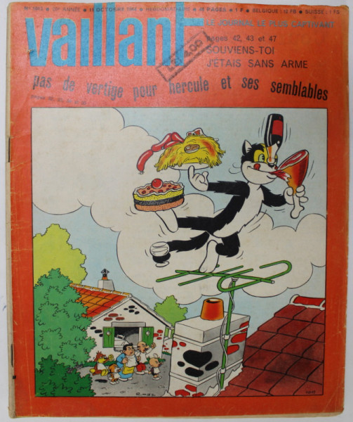 VAILLANT , LE JOURNAL LE PLUS CAPTIVANT , REVISTA CU BENZI DESENATE PENTRU COPII , TEXT IN LIMBA FRANCEZA , No. 1013 / 1964