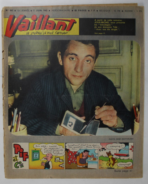 VAILLANT , LE JOURNAL LE PLUS CAPTIVANT , REVISTA CU BENZI DESENATE PENTRU COPII , TEXT IN LIMBA FRANCEZA , No. 942 / 1963