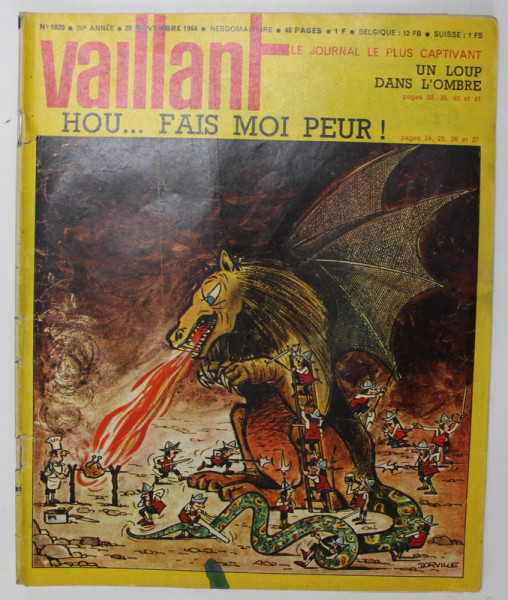 VAILLANT , LE JOURNAL LE PLUS CAPTIVANT , REVISTA CU BENZI DESENATE PENTRU COPII , TEXT IN LIMBA FRANCEZA , No.1020 / 1964