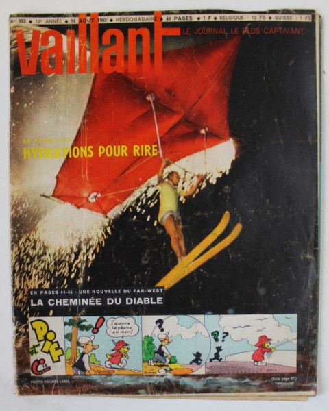 VAILLANT , REVISTA PENTRU COPII IN LIMBA FRANCEZA ,  no. 953 , 1963 , BENZI DESENATE *