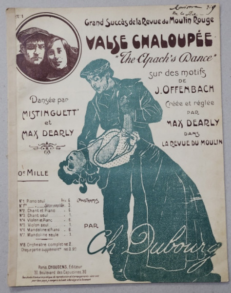 VALASE CHALOUPEE - '' THE  APACH 'S DANSE '' par CH. DUBOURG ,  cree et reglee par MAX DEARLY , INCEPUTUL SEC. XX , PARTITURA