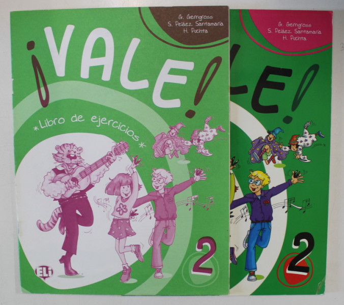 VALE ! CURSO DE ESPANOL PARA NINOS Y NINAS , CAIETELE I - II , 2005