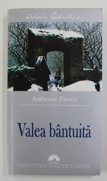 VALEA BANTUITA de AMBROSE BIERCE , 2005