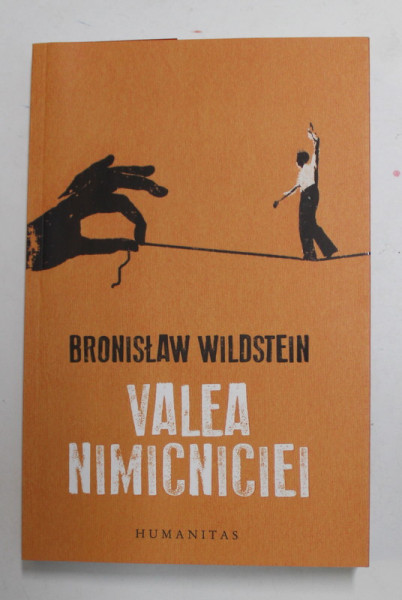 VALEA NIMICNICIEI de BRONISLAW WILDSTEIN , 2019