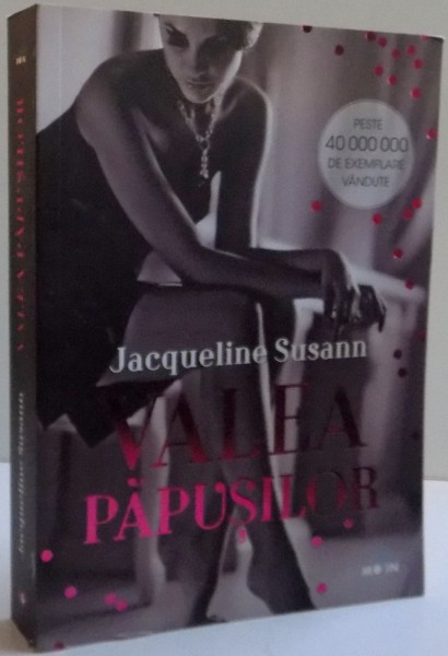 VALEA PAPUSILOR de JACQUELINE SUSANN , 2016