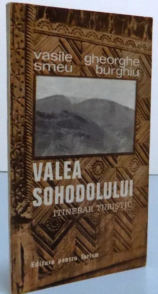 VALEA SOHODOLULUI , 1974