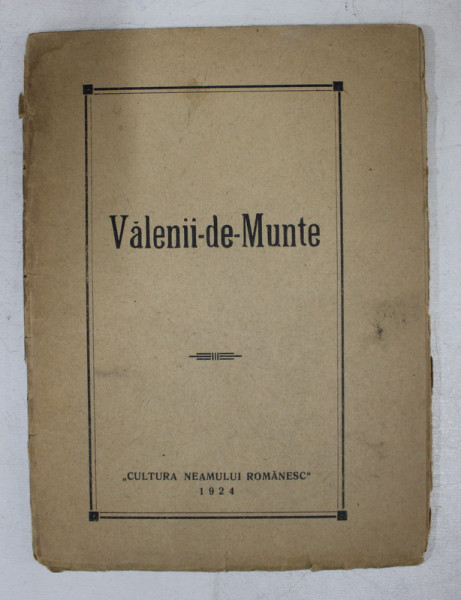 VALENII - DE - MUNTE , 1924