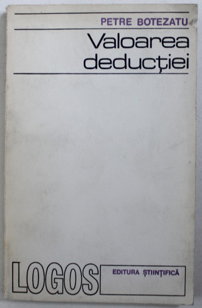 VALOAREA DEDUCTIEI de PETRE BOTEZATU , 1971