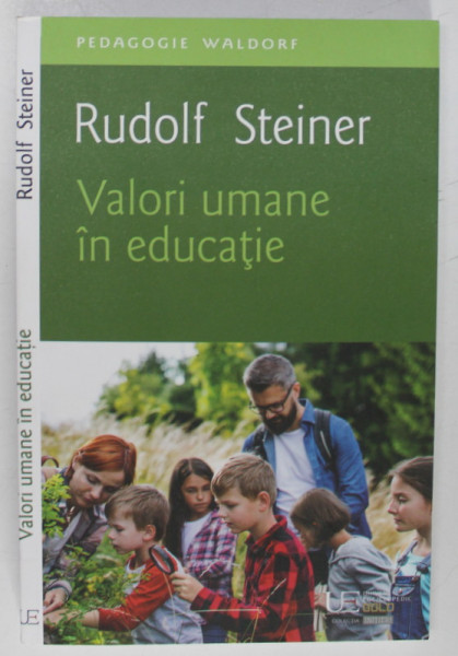 VALORI UMANE IN EDUCATIE de RUDOLF STEINER , 2023