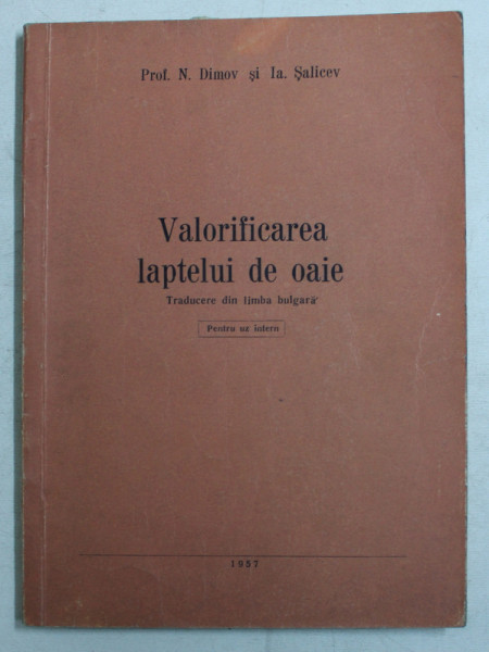 VALORIFICAREA LAPTELUI DE OAIE de N . DIMOV si IA. SALICEV , 1957