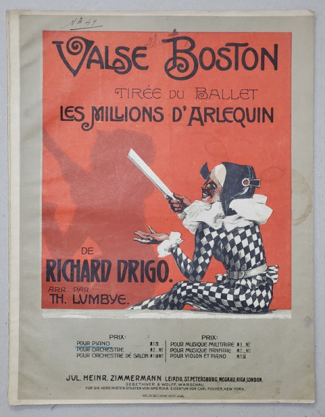 VALSE BOSTON - tiree du ballet LES MILLIONS D ' ARLEQUIN de RICHARD DRIGO , arr . par TH. LUMBYE , INCEPUTUL SEC . XX , PARTITURA