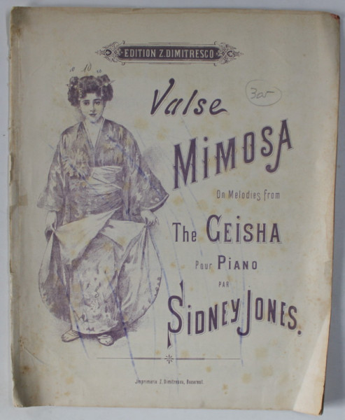 VALSE MIMOSA , on melodies from THE GEISHA , POUR PIANO par SIDNEY JONES , CCA.  1900 , PREZINTA INSEMNARI , PARTITURA