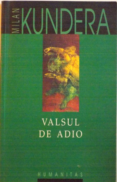 VALSUL DE ADIO de MILAN KUNDERA, 2003
