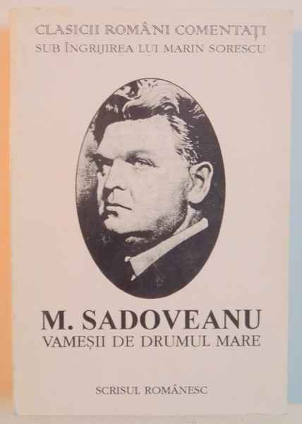 VAMESII DE DRUMUL MARE de MIHAIL SADOVEANU , 1994